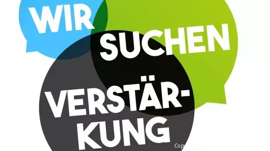 Wir suchen Verstärkung - Schriftzug
